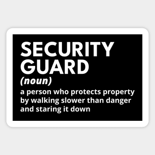 Security Guard - Funny Definition #1 Magnet